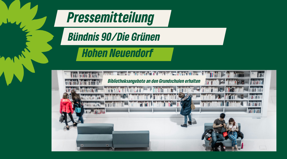 Pressemitteilung: Bibliotheksangebote an den Grundschulen erhalten Pressemitteilung: Bibliotheksangebote an den Grundschulen erhalten